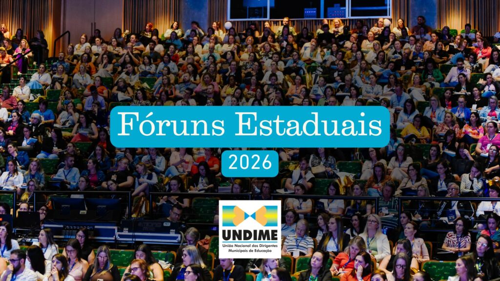 Datas dos Fóruns Estaduais da Undime em 2026: Participe e Contribua