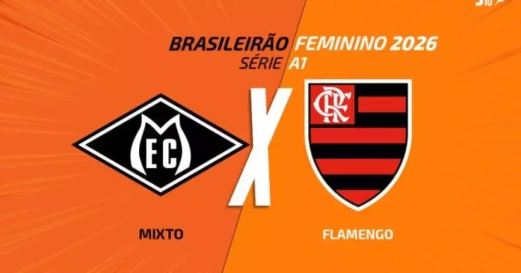 Mixto x Flamengo: Estreia do Brasileirão Feminino 2026 Ao Vivo e Escalações