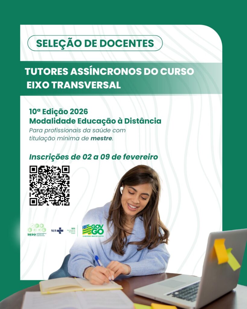 Seleção de Tutores Assíncronos para Curso EaD na Saúde em Goiás Seleção de Tutores Assíncronos para Curso EaD na Saúde em Goiás