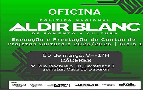 Cáceres Recebe Oficina de Capacitação da Política Nacional Aldir Blanc MT em 5 de Março Cáceres Recebe Oficina de Capacitação da Política Nacional Aldir Blanc MT em 5 de Março