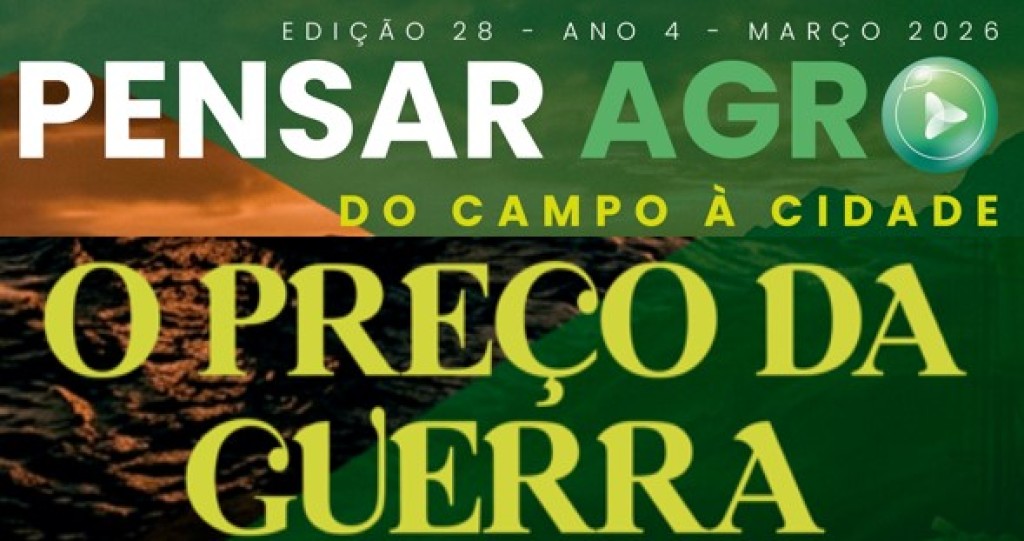 Impactos Geopolíticos no Agronegócio: Nova Edição da Pensar Agro Aborda o Tema Impactos Geopolíticos no Agronegócio: Nova Edição da Pensar Agro Aborda o Tema