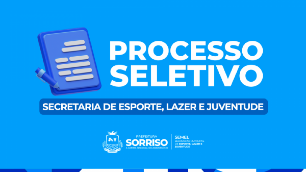 Sorriso Lança Seletivo para o Programa Esportes para o Futuro: Inscrições Abertas Sorriso Lança Seletivo para o Programa Esportes para o Futuro: Inscrições Abertas