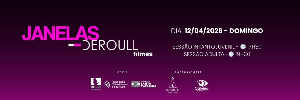 Conheça a Mostra Janelas Deroull Filmes em Florianópolis – Cultura em Foco Conheça a Mostra Janelas Deroull Filmes em Florianópolis - Cultura em Foco